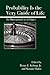 Probability Is the Very Guide of Life: The Philosophical Uses of Chance