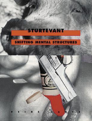 Sturtevant: Shifting Mental Structures (Paperback)
