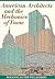 American Architects and the Mechanics of Fame
