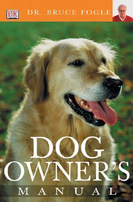Dog Owner's Manual (Paperback)