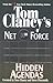 Hidden Agendas (Tom Clancy's Net Force, #2)