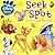 Seek & Spot: A Fun-Find Picture Book (Disney Animal Friends)