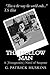 The Hollow Man: A (Transgressive) Novel Of Suspense