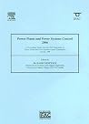 Power Plants and Power Systems Control 2006: A Proceedings Volume from the IFAC Symposium on Power Plants and Power Systems Control, Kananaskis, Canada, 2006 Power Plants and Power Systems Control 2006: A Proceedings Volume from the IFAC Symposium on Power Plants and Power Systems Control, Kananaskis, Canada, 2006