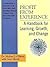 Profit from Experience by Michael J.  O'Brien