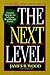 The Next Level: Essential S...