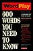 Wordplay: 600 Words You Need to Know