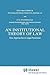 An Institutional Theory of ...