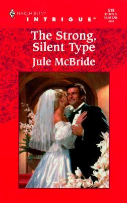 Strong, Silent Type (Mass Market Paperback)