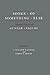 Songs of Something Else: Selected Poems of Gunnar Ekelof (The Lockert Library of Poetry in Translation)