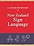 A Concise Dictionary of New Zealand Sign Language