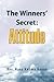 The Winners' Secret: Attitude