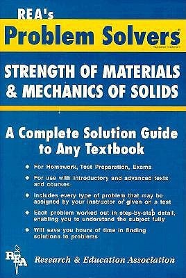 REA's Problem Solvers: Strength of Materials & Mechanics of Solids