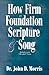 How Firm a Foundation in Scripture and Song