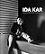 Ida Kar: Bohemian Photographer