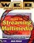 Web Developer.com Guide to Streaming Multimedia