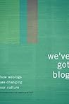We'Ve Got Blog
