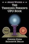 The Thinking Person's UFO Book