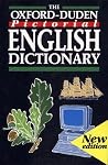 The Oxford-Duden Pictorial English Dictionary The Oxford-Duden Pictorial English Dictionary