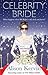 Celebrity Bride by Alison Kervin