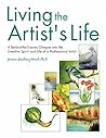 Living the Artist's Life: A Behind-the-Scenes Glimpse into the Creative Spirit and Life of a Professional Artist