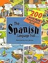 The Spanish Language Trail