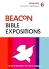 Romans (Beacon Bible Expositions)