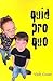 Quid Pro Quo (Turtleback School & Library Binding Edition)