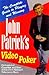 John Patrick's Video Poker by John   Patrick