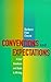 Conventions & Expectations: A Brief Handbook and Guide to Writing