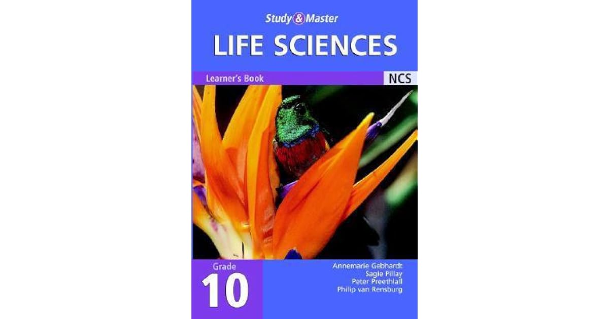 Study And Master Life Sciences Grade 10 Learner's Book by Annemarie
