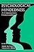 Psychological Mindedness: A Contemporary Understanding (Lea Series in Personality and Clinical Psychology)
