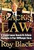 Black's Law: A Criminal Lawyer Reveals his Defense Strategies in Four Cliffhanger Cases