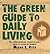 The Green Guide to Daily Living by Megan Roth