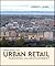 Principles of Urban Retail ...