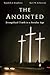 The Anointed by Randall J. Stephens