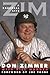 Zim by Don Zimmer Zim by Don Zimmer