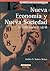 Nueva Economia y Nueva Sociedad by Andrés Suárez