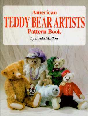 American Teddy Bear Artists Pattern Book (Hardcover)