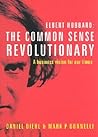 Elbert Hubbard the Commonsense Revolutionary: A Business Vision for Our Times