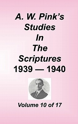 Studies in the Scriptures, Volume 10 of 17