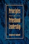Principles of Priesthood Leadership