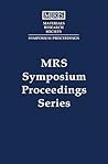 Materials Issues in Novel Si-Based Technology: Volume 686 (MRS Proceedings) Materials Issues in Novel Si-Based Technology: Volume 686 (MRS Proceedings)