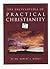 The Encyclopedia Of Practical Christianity