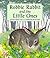 Robbie Rabbit and the Little Ones