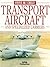 Transport, Aircraft and Specialized Carriers
