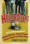 Hellraisers by Robert  Sellers