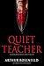 Quiet Teacher