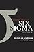 Strategic Six Sigma: Best Practices from the Executive Suite