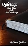 Qaletaqa (Twin Souls, #3)
